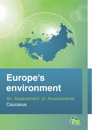 Assessment of Assessments Report: Caucasus